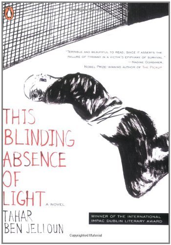 Cover for Tahar Ben Jelloun · This Blinding Absence of Light (Paperback Book) [Tra edition] (2006)