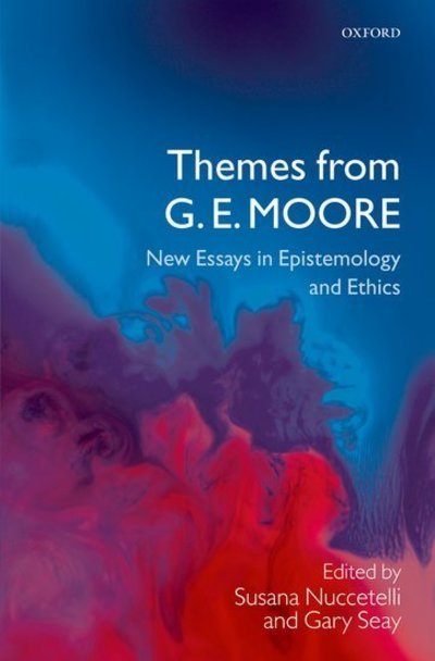 Cover for Nuccetelli · Themes from G. E. Moore: New Essays in Epistemology and Ethics (Gebundenes Buch) (2007)