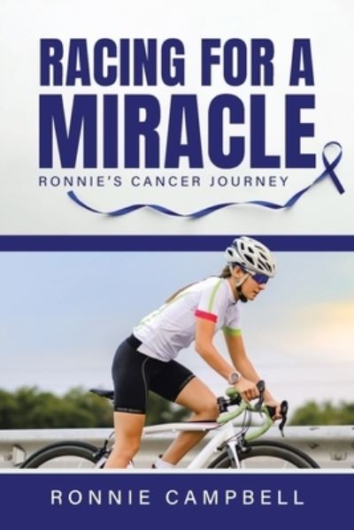 Cover for Ronnie Campbell · Racing For A Miracle (Paperback Book) (2021)