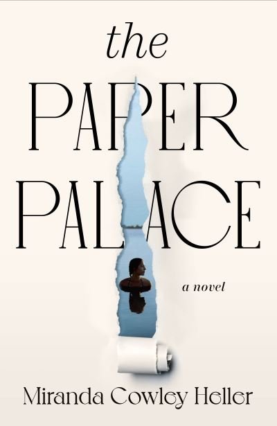 Cover for Miranda Cowley Heller · The Paper Palace (Pocketbok) (2021)