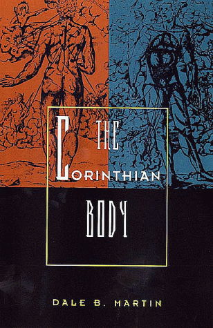 Cover for Dale B. Martin · The Corinthian Body Paper (Paperback Book) [New edition] (1999)