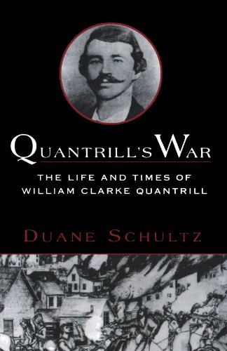Cover for Duane Schultz · Quantrill's War: the Life &amp; Times of William Clarke Quantrill, 1837-1865 (Paperback Book) [First Printing / Full Number Line edition] (1997)