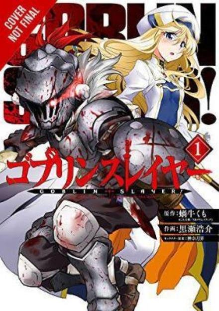 Cover for Kumo Kagyu · Goblin Slayer Vol. 1 (manga) (Paperback Bog) (2017)