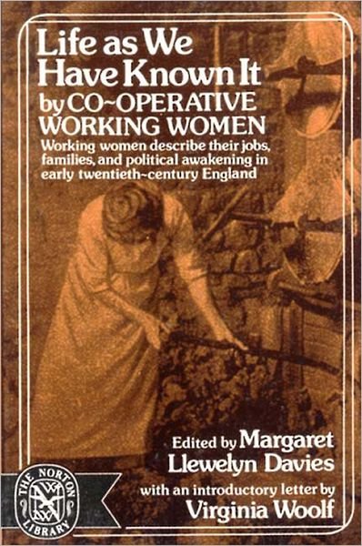 Cover for Co-operative Women's Guild · Life As We Have Known It (Paperback Bog) (1975)