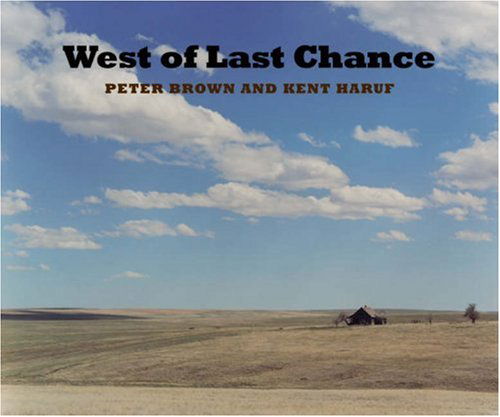 Cover for Kent Haruf · West of Last Chance (Hardcover Book) (2008)