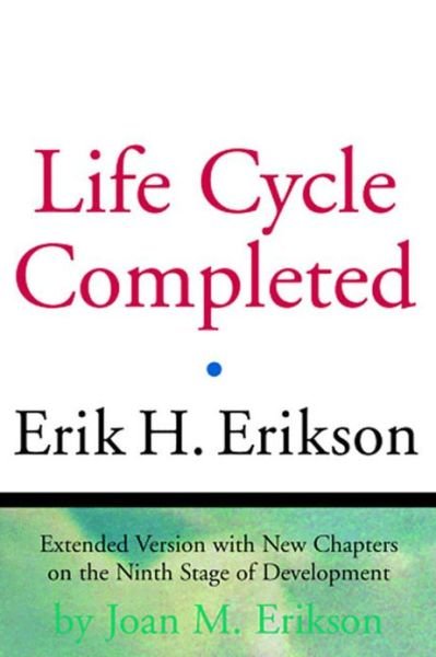 Cover for Erik H. Erikson · The Life Cycle Completed (Pocketbok) [Extended Version edition] (1998)