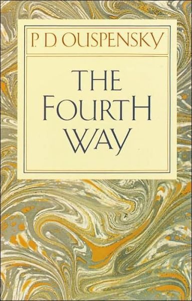 Cover for P. D. Ouspensky · The Fourth Way (Paperback Bog) [New edition] (1971)