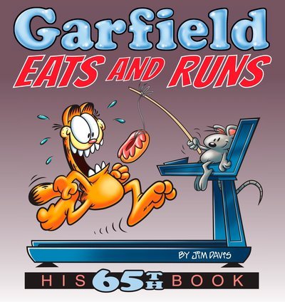Cover for Jim Davis · Garfield Eats And Runs (65) (Book) (2018)