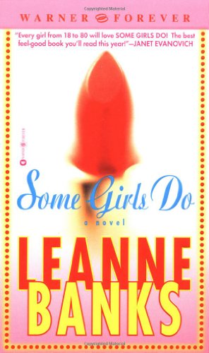 Cover for Leanne Banks · Some Girls Do (Paperback Book) (2003)