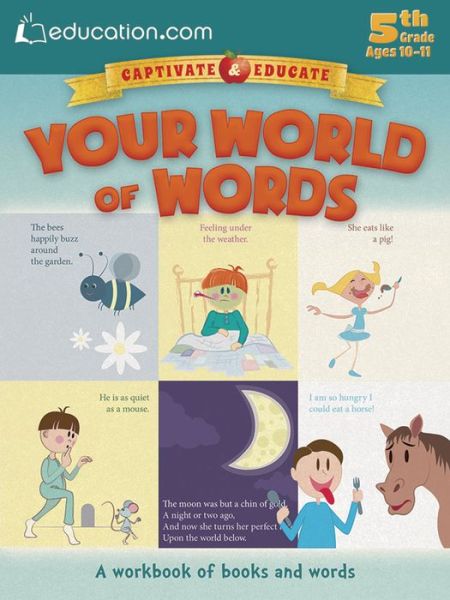 Cover for Education.com · Your World of Words: A workbook of books and words (Paperback Book) [First Edition, First edition] (2015)