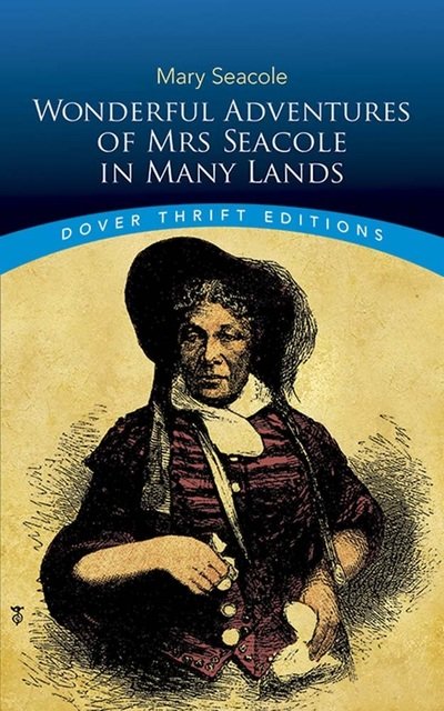 Cover for Mary Seacole · Wonderful Adventures of Mrs Seacole in Many Lands - Thrift Editions (Paperback Bog) (2019)