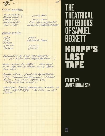 The Theatrical Notebooks of Samuel Beckett: Krapp's Last Tape - Samuel Beckett - Books - Faber & Faber - 9780571348725 - August 5, 2021