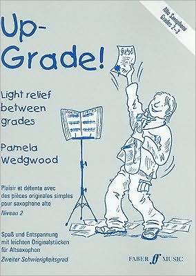 Cover for Pam Wedgwood · Up-Grade! Alto Saxophone Grades 2-3 - Up-Grade! (Partitur) (2000)