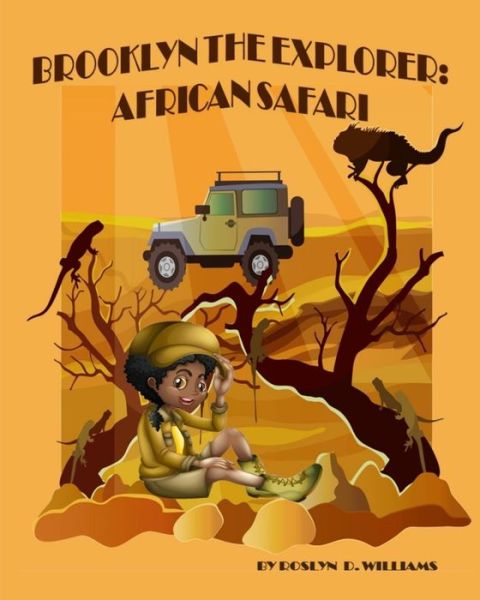 Cover for Roslyn Williams · Brooklyn The Explorer: African Safari (Paperback Book) (2020)