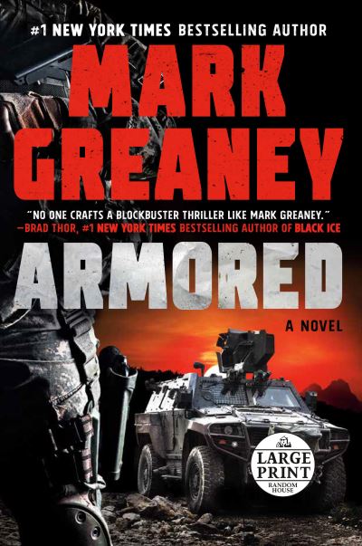 Armored - Mark Greaney - Inne - Diversified Publishing - 9780593607725 - 26 lipca 2022