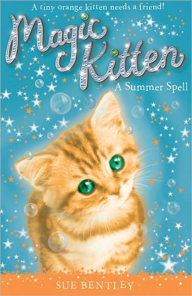 Cover for Sue Bentley · A Summer Spell (Turtleback School &amp; Library Binding Edition) (Magic Kitten (Pb)) (Hardcover Book) (2008)