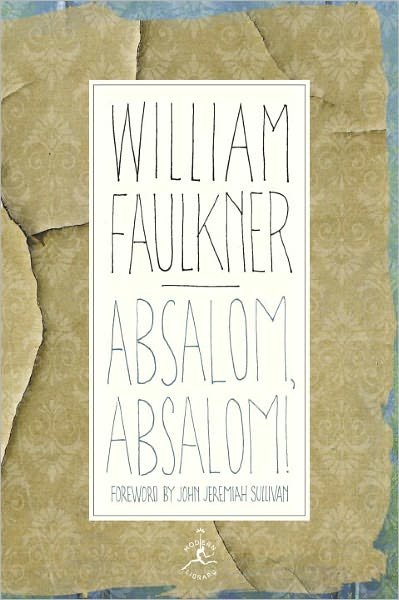 Cover for William Faulkner · Absalom, Absalom! - Modern Library (Innbunden bok) [New edition] (1993)