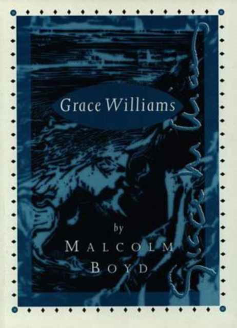 Cover for Malcolm Boyd · Grace Williams (Paperback Book) (1996)