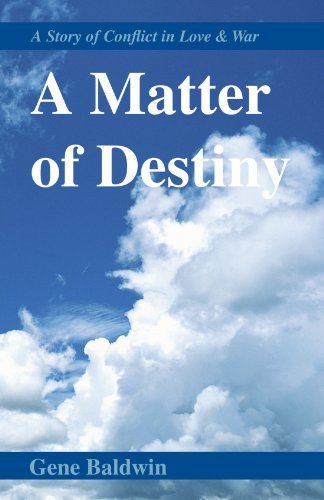 Cover for Eugene F. Baldwin · A Matter of Destiny (Paperback Book) (2010)