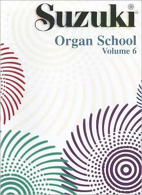 Cover for Suzuki Organ School Vol 6 (Bok) (2009)