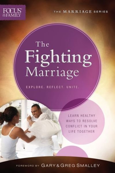 Cover for Focus on the Family · Fighting Marriage  The  repackaged ed. (N/A) [Repackaged edition] (2014)