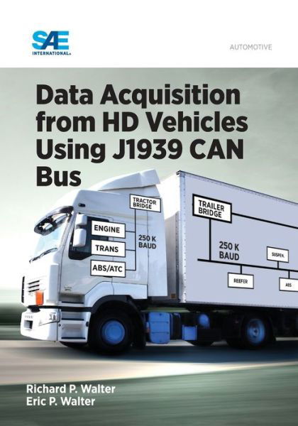 Cover for Eric Walter · Data Acquisition from HD Vehicles Using J1939 CAN Bus (Gebundenes Buch) (2016)