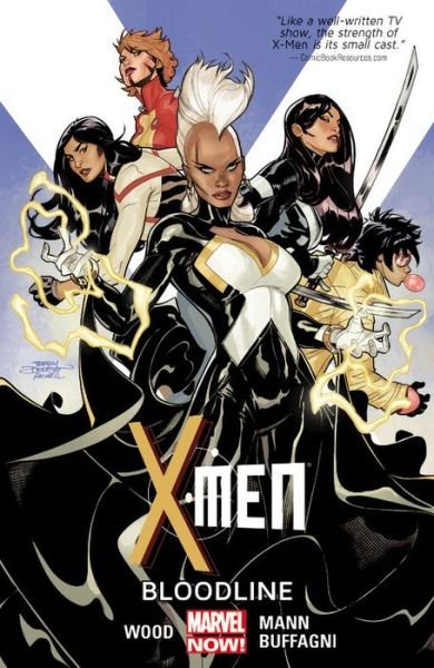 X-men Volume 3: Bloodline (marvel Now) - Brian Wood - Böcker - Marvel Comics - 9780785189725 - 14 oktober 2014