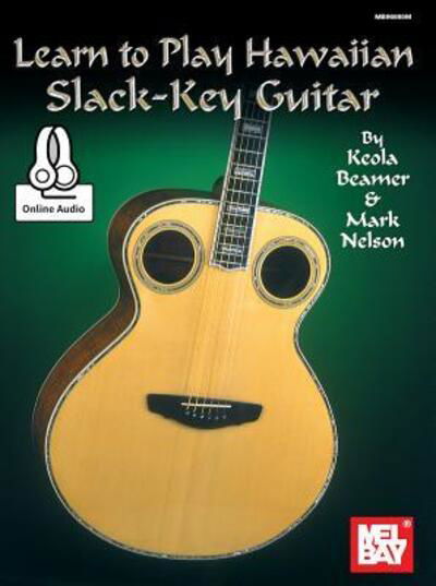 Cover for Keola Beamer · Learn to Play Hawaiian Slack Key Guitar (Taschenbuch) (2015)