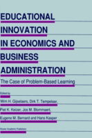 Cover for W Gijselaers · Educational Innovation in Economics and Business Administration:: The Case of Problem-Based Learning - Educational Innovation in Economics and Business (Hardcover Book) [1995 edition] (1995)