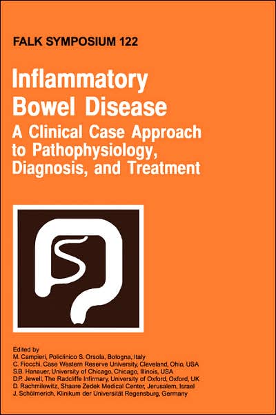 Cover for M Campieri · Inflammatory Bowel Disease: A Clinical Case Approach to Pathophysiology, Diagnosis, and Treatment - Falk Symposium (Hardcover Book) [2002 edition] (2002)