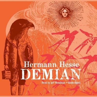 Cover for Hermann Hesse · Demian Lib/E : The Story of Emil Sinclair's Youth (CD) (2008)