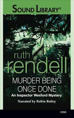 Cover for Ruth Rendell · Murder Being Once Done (MISC) (2010)