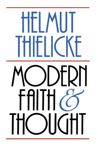 Cover for Mr. Helmut Thielicke · Modern Faith and Thought (Paperback Book) (1990)