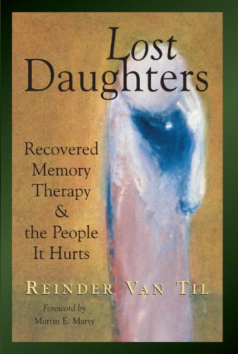 Cover for Reinder Van til · Lost Daughters: Recovered Memory Therapy and the People It Hurts (Paperback Book) [1st edition] (1997)