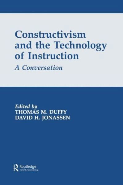 Cover for Duffy · Constructivism and the Technology of Instruction: A Conversation (Pocketbok) (1992)