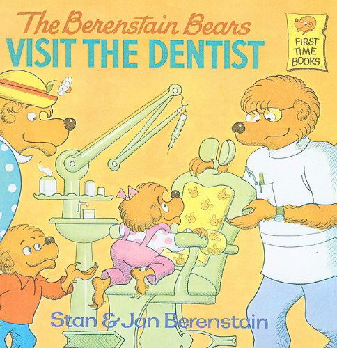 Cover for Jan Berenstain · The Berenstain Bears Visit the Dentist (Berenstain Bears First Time Books (Prebound)) (Hardcover Book) (1993)