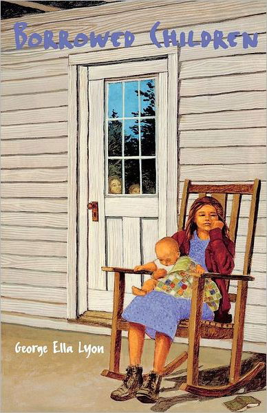 Cover for George Ella Lyon · Borrowed Children (Pocketbok) [New edition] (1999)