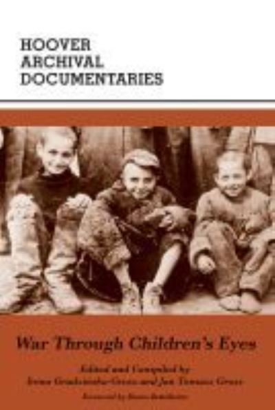 Cover for Jan T. Gross · War Through Children's Eyes: The Soviet Occupation of Poland and the Deportations, 1939-1941 (Pocketbok) [New edition] (2019)
