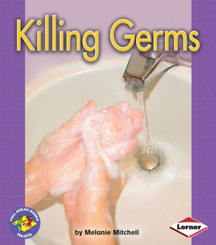 Cover for Melanie Mitchell · Killing Germs (Pull Ahead Books) (Paperback Book) (2006)