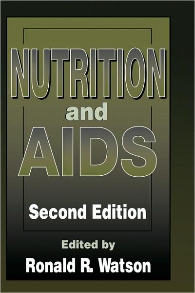 Cover for Ronald R Watson · Nutrition and AIDS - Modern Nutrition (Hardcover Book) (2000)