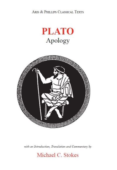 Cover for Plato: Apology of Socrates - Aris &amp; Phillips Classical Texts (Paperback Book) [First published 1997, reprinted with corrections 2 edition] (1997)