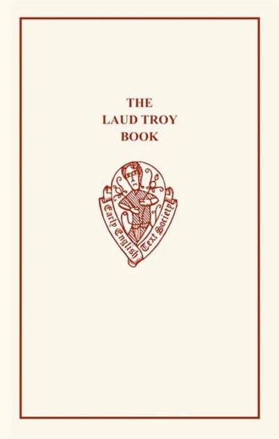 Cover for The Laud Troy Book - Early English Text Society Original Series (Hardcover Book) (1988)