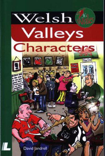 Cover for David Jandrell · It's Wales: Welsh Valleys Characters (Paperback Book) (2005)