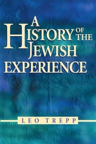 Cover for Leo Trepp · A History of the Jewish Experience 2nd Edition (Taschenbuch) (2001)