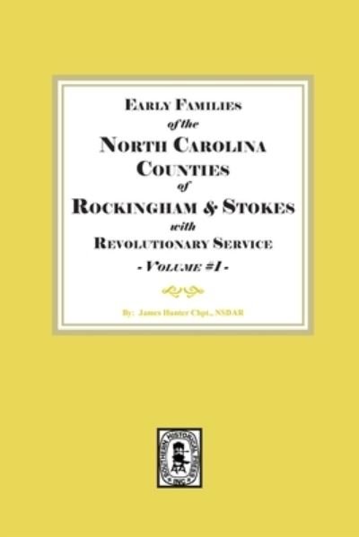 Cover for James H. Chapter · Early Families of the North Carolina Counties of Rockingham and Stokes With Revolutionary Service (Early Families of the North Carolina Counties of Rockingham) (Paperback Book) (2022)