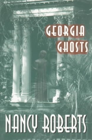 Cover for Nancy Roberts · Georgia Ghosts (Paperback Book) (1997)