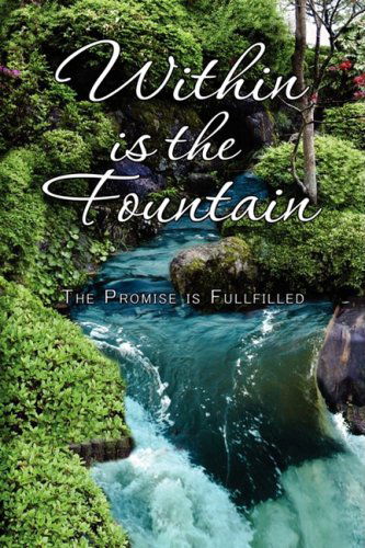 Cover for Miles Chauvin · Within is the Fountain (Paperback Book) (2008)