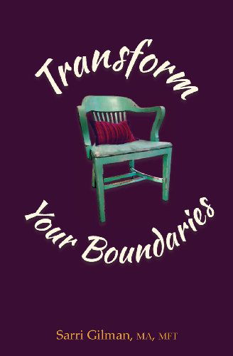 Cover for Sarri Gilman · Transform Your Boundaries (Paperback Book) (2014)