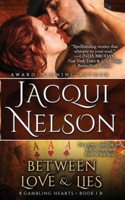 Cover for Jacqui Nelson · Between Love and Lies (Paperback Book) (2015)