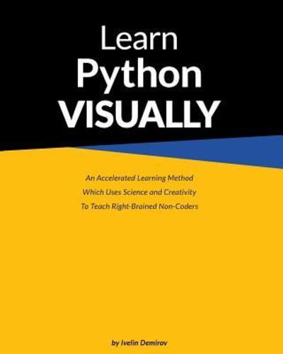 Cover for Demirov Ivelin · Learn Python Visually (Paperback Book) (2015)